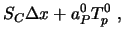 $\displaystyle S_C \Delta x + a_P^0 T_p^0 \ ,$