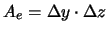 $ A_e = \Delta y \cdot \Delta z$