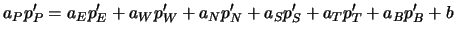 $\displaystyle a_P p'_P = a_E p'_E + a_W p'_W + a_N p'_N + a_S p'_S + a_T p'_T + a_B p'_B + b$
